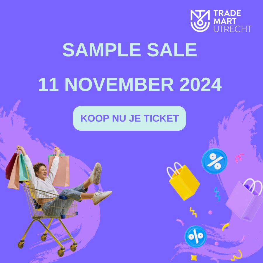 Sample Sale Trade Mart Utrecht - 1