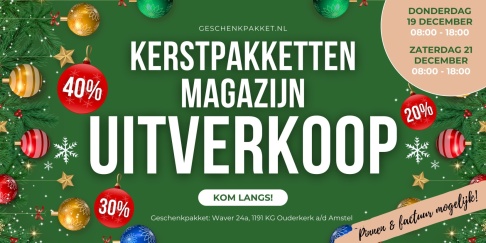 Magazijnuitverkoop kerstpakketten Geschenkpakket.nl - 1